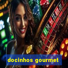 docinhos gourmet